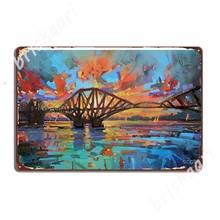 Forth Bridge Dawn Metal Signs Wall Mural Garage Club Customize Wall Decor Tin sign Posters 2024 - buy cheap