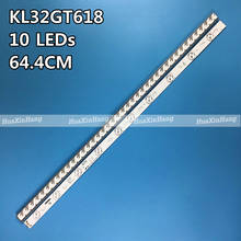 2pieces/lot 100%New K ONKA KL32GT618 LED backlight 35017727 10leds 64.4cm 2024 - buy cheap