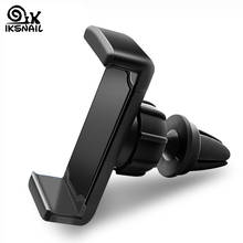 IKSNAIL Universal Car Mobile Phone Holder Auto Air Vent Mount Stand for iPhone X Samsung  360 Rotation Car Smartphone Support 2024 - buy cheap