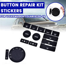 Kit de pegatinas de reparación de Decasl de botón de interruptor de faro de coche, Control de aire acondicionado, para VW, Volkswagen Touareg 2004-2009 2024 - compra barato