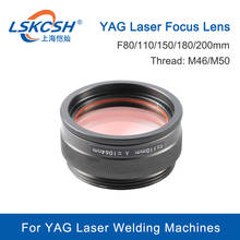 Lskcsh-lente de foco laser 1064 para máquina de solda, lente de foco m46 3 lentes combinadas, scews m50 focus 80 110 120 150 180 200mm 2024 - compre barato