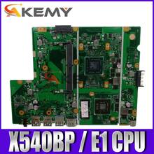 Akemy-placa base para Asus X540BP X540B Laotop, placa base X540BP con E1/E2-CPU 2024 - compra barato