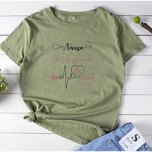 Stethoscope Nurse Funny T Shirts Women Letter Print T Shirt Femme O-neck Casual Short-sleeved Women T-shirt Loose Tee Women Tops 2024 - buy cheap