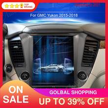 Android 9.0 4+64 For GMC Yukon Chevrolet Tahoe Suburban 2015-2019 Tesla Style Car GPS Navigation Headunit Auto Multimedia Player 2024 - buy cheap