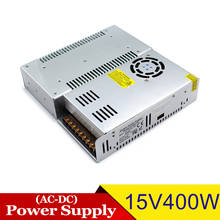 15 Volt Power Supply DC15V 400W LED Driver Adapter Switching Power Source Transformer 220V 110V AC-DC SMPS for Strip Light CCTV 2024 - buy cheap