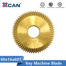 XCAN Key Cutting Blade 60x6x16x60T TiN Coating HSS Key Cutting Machine Cutter Locksmith Tool Key Duplicate Machine Blade 2024 - buy cheap