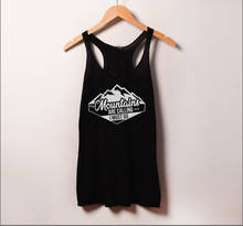 Camiseta sin mangas gótica para mujer, prenda de vestir de The Mountains Are Calling and I Must Go Racerback, camiseta sin mangas con estampado 2024 - compra barato