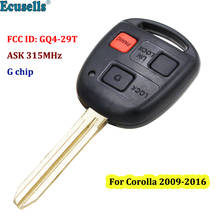 3 Button ASK 315MHZ Remote Key G CHIP for for Toyota Corolla 2009-2016 FCC ID: GQ4-29T TOY43 2024 - buy cheap
