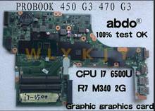 Для процессора DA0X63MB6H1. I7.6500U R7 M340 2G Видеокарта hp ProBook 450 G3 470 G3 материнская плата для ноутбука ПК 100% ТЕСТ ОК 2024 - купить недорого