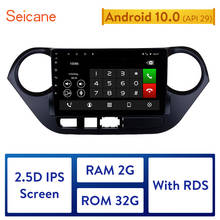 Seicane Android 10.0 Car GPS Radio for 2013-2016 HYUNDAI I10 Grand i10 Right Hand Drive Head Unit Player Support Backup camera 2024 - buy cheap