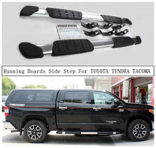 For TOYOTA TUNDRA TACOMA 2007-2021 Running Boards Side Step Nerf Bar Pedals High Quality Auto Accessories 2024 - buy cheap