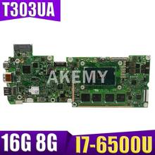 Akemy T303UA I7-6500 CPU 8GB/16G RAM Mainboard For ASUS Transformer 3 T303U T303UA Laptop Motherboard T303UA Mainboard Test OK 2024 - buy cheap