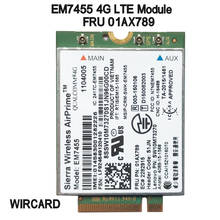 WIRCARD EM7455 FRU 01AX789 LTE 3G 4G Carte pour Thinkpad X1 carbone 5th gen X270 T470 T470S T470P T570 L570 L470 P51 P71 2024 - buy cheap