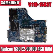 SAMXINNO V110-15AST Motherboard For Lenovo LV114_ASR_MB 15283-2 V110-15AST Laotop Mainboard with Radeon 530 E2-9010U 4GB RAM 2024 - compre barato