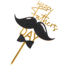 1PC New Acrylic Cake Topper Happy Father's Day Cake Topper Best Daddy Father's Birthday Cupcake Topper Party Cake Decorations 2024 - buy cheap