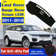 For Land Rover Range Rover Evoque 2011~2018 L538 Anti-Slip Mat Dashboard Cover Pad Sunshade Dashmat Accessories 2015 2016 2017 2024 - buy cheap