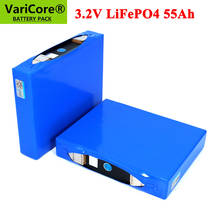 VariCore 3.2V 55Ah battery pack LiFePO4 phosphate 55000mAh for 4S 12V 24V 3C Motorcycle Car motor batteries modification Nickel 2024 - buy cheap
