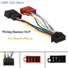 Conector de arnés de 16 pines para Pioneer 2003-on, reproductor de Radio estéreo para coche, cableado ISO 2024 - compra barato