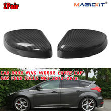 MagicKit-par de tapas de cubierta de espejo de ala de puerta, aspecto de fibra de carbono, para Ford Focus MK3 2012-2017 2024 - compra barato