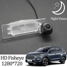 Owtosin HD 1280*720 Fisheye Rear View Camera For Hyundai Tucson/Tucson Sport 2019 2020 Car Vehicle Reverse Parking Accessories 2024 - buy cheap