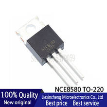 10PCS NCE8580 NCE7080 NCE8060 NCE55P30 NCE01P30 TO-220 MOSFET Novo original 2024 - compre barato