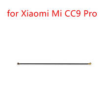 for Xiaomi Mi Pro Signal Antenna Ribbon Antenna Flex Cable for Xiaomi Mi CC9 Pro Repair Spare parts, wi-fi Antenna 2024 - buy cheap