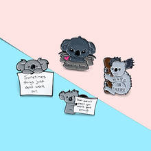 Koala Phrases Enamel Lapel Pins Cute Cartoon Animals Brooches Badges Backpack Pins Gifts for Friends Wholesale Jewelry 2024 - buy cheap