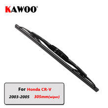 Kawoo lâmina de limpador traseiro do carro lâminas janela traseira limpador braço para honda CR-V hatchback (2003-2005) 305mm acessórios do carro estilo 2024 - compre barato