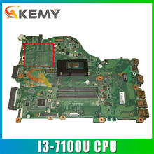 AKEMY For Acer Aspire E5-575 Laptop Motherboard With I3-7100U CPU NBGD311009 DAZAAMB16E0 REV:E DDR4 2024 - buy cheap