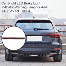 8E9 945 097 Car Bright LED Brake Light Indicator Warning Lamp for Audi A4B6 AVANT 01-04 автомобильные товары LED 2024 - buy cheap