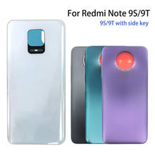 Back Glass Rear Cover Battery Back Cover Glass Rear Door Replacement Housing case For Xiaomi Redmi Note 9S 9T with side key 2024 - buy cheap