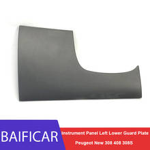 Baificar Brand New Instrument Panel Left Lower Guard Plate Fuse Box Cover 94382732ZD For Peugeot New 308 408 308S 2024 - buy cheap