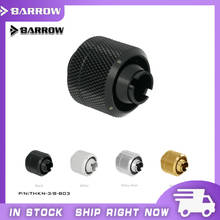 Barrow THKN-3/8-B03, 3/8"ID*1/2"OD 10x13mm Soft Tube Fittings, G1/4" Fittings For Soft Tubes 2024 - buy cheap