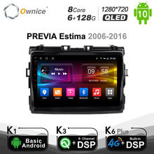 6G+128G Ownice Car GPS Audio Radio Stereo For PREVIA estima 2006 - 2016 NAVI 4G LTE DSP SPDIF Head Unit System SPDIF BT 5.0 2024 - buy cheap