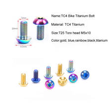 Titanium M5 Bolt M5x10mm T25 TC4 GR5Torx Head Screw for Bicycle Disc Brake Rotors Mountain Road Bike 2024 - buy cheap