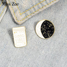 Miss Zoe GOOD VIBES Enamel Pins constellation Starry Night Brooches Collar Pin Buckle Shirt Star Moon Badge Gift for Kids Friend 2024 - buy cheap