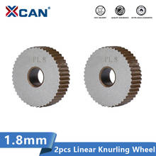 XCAN Linear Knurling Wheel for Metal Lathe HSS Wheel Lathe Knurling Tools 2cs 1.8mm 2024 - buy cheap