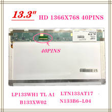 Hot Sale LP133WH1-TLA2 TLA1 LP133WH1-TLB1 LTN133AT17 B133XW02 V.0 B133XW04 V.0 N133B6-L01 LED LCD Laptop Screen Panel 40Pin 2024 - buy cheap