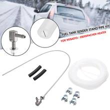 Heater Fuel Stand Pipe Fuel Tank Standpipe Kit Durable Parking Heater Accessories For Eberspacher Webasto Heater 2024 - buy cheap