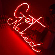 Get Naked Custom LED Letter Plaques Neon Signs Customize Wall Decor For Party Gift Bar Home Room Decor Neon Light 2024 - buy cheap