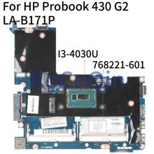KoCoQin Laptop motherboard For HP Probook 430 G2 Core SR1EN I3-4030U Mainboard 768221-601 768221-501 768221-001 ZPM30 LA-B171P 2024 - buy cheap