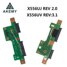 Akemy X556UV REV 3.1 X556UJ REV 2.0 HDD BOARD For Asus A556U F556U K556U FL5900U R556U VM590U Hard disk board 100% Tested  2024 - buy cheap