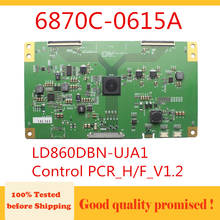 Tcon плата 6870C-0615A LD860DBN-UJA1 управления PCB_H/F_V1.2 ТВ доска для LG... и т. Д. Оригинальная логическая плата t-con 6870C 0615A 2024 - купить недорого