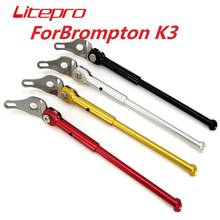Litepro For Brompton K3 Folding Bike Kickstand Aluminum Alloy CNC Bicycle Stand Black Red Gold Silver 2024 - buy cheap