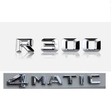 Chrome "R 300 4 MATIC" Tronco Traseira do carro de Letras Palavras Crachá Emblema Carta Adesivo Decalque para Mercedes Benz Classe R R300 2024 - compre barato