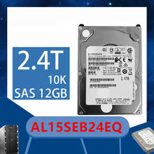 New Original HDD For Toshiba 2.4TB 2.5" SAS 12 Gb/s 128MB 10000RPM For Internal HDD For Enterprise Class HDD For AL15SEB24EQ 2024 - buy cheap