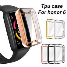 For Honor Band 6 Case Plating Silicone Soft TPU Cover Shell For Huawei Honor Band 6 Band6 Smart Watch Wristband Screen Protector 2024 - buy cheap