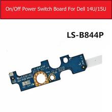 ON power button switch board For Dell Inspiron 15u/14u 3558 5551 5555 5558 5559 17 5755 5758 5759 5455 94MFG 094MFG LS-B844P 2024 - buy cheap