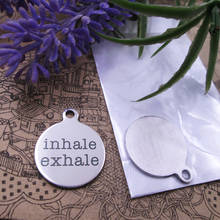 10pcs--"Inhale Exhale"stainless steel charms 5 styles for choosing DIY Charms for necklace bracelets 2024 - buy cheap