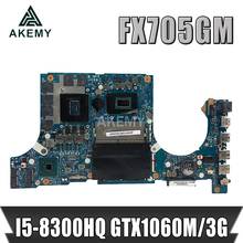 Placa base Akemy FX705GM para For Asus TUF Gaming FX705G FX705GM 17,3 pulgadas Placa base con i5-8300H GTX 1060/V3GB GDDR5 2024 - compra barato